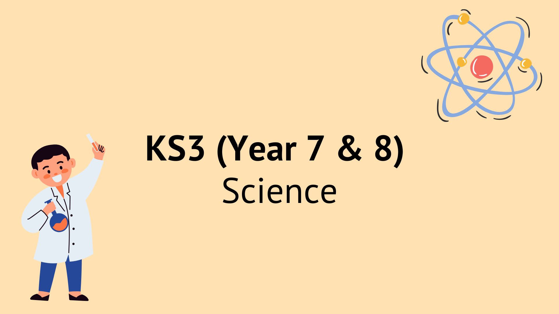 KS3 Science (School Yr. 7 & Yr. 8) – Free course