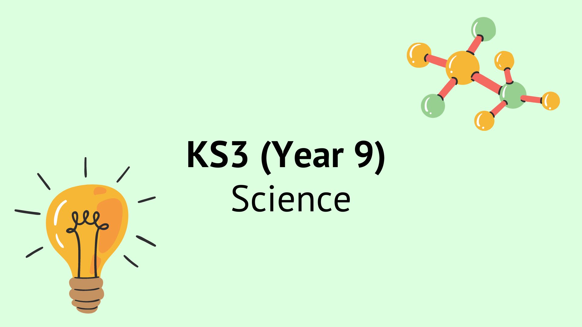 KS3 Science (School Yr. 9) – Free course
